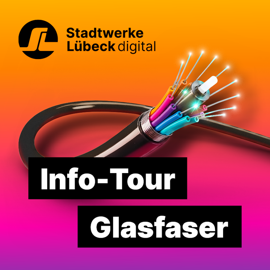 Illustration eines Glasfaserkabels mit den Texten Stadtwerke Lübeck digital und Info-Tour Glasfaser auf einem bunten Hintergrund.